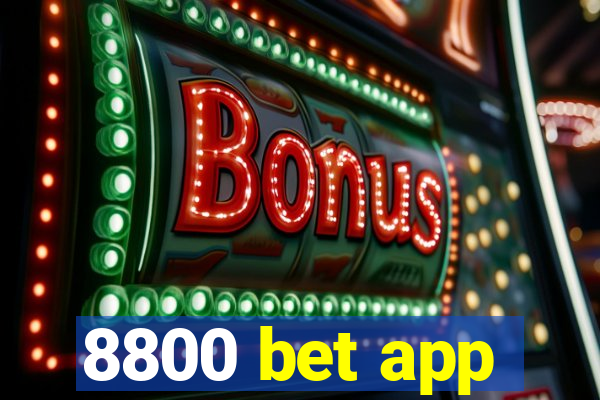 8800 bet app